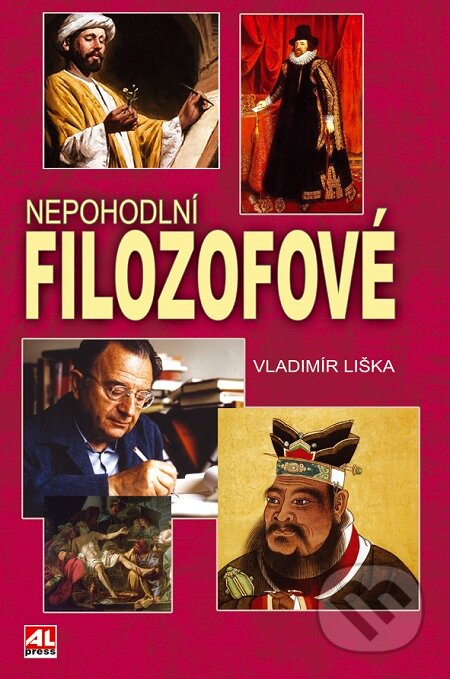 E-kniha: Nepohodlní filozofové (Vladimír Liška). Alpress, 2016 E-kniha: Nepohodlní filozofové (Vladimír Liška). Alpress, 2016