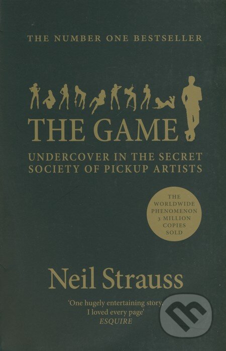 Kniha: The Game (Neil Strauss). Canongate Books, 2016 Kniha: The Game (Neil Strauss). Canongate Books, 2016
