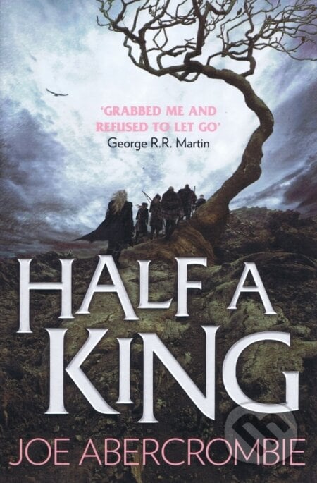 Half a King - Joe Abercrombie, HarperCollins, 2015