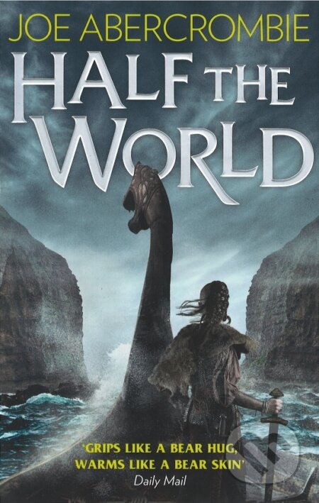 Kniha: Half the World (Joe Abercrombie). HarperCollins, 2015 Kniha: Half the World (Joe Abercrombie). HarperCollins, 2015