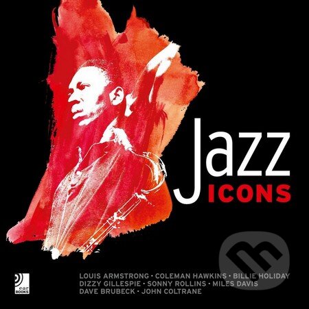 Kniha: Jazz Icons (Peter Blke). earBooks, 2011 Kniha: Jazz Icons (Peter Blke). earBooks, 2011