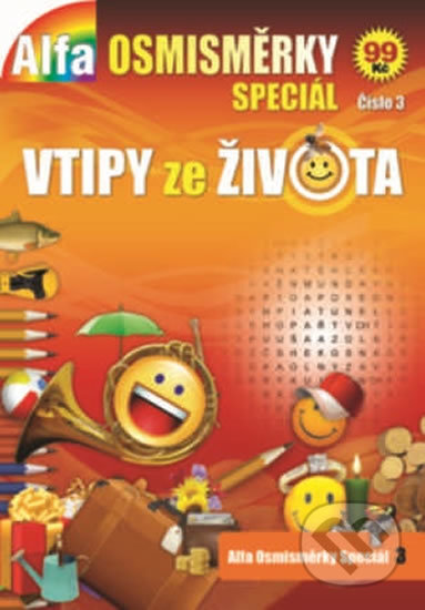 Kniha: Osmisměrky speciál 3 - Vtipy ze života (Alfasoft). Alfasoft, 2016 Kniha: Osmisměrky speciál 3 - Vtipy ze života (Alfasoft). Alfasoft, 2016