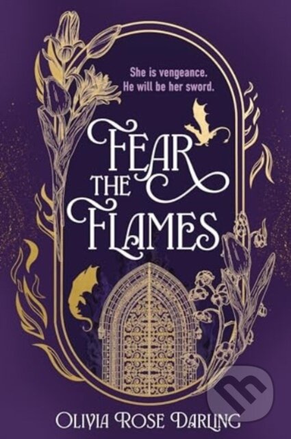 Kniha: Fear the Flames (Olivia Rose Darling). Zaffre, 2024 Kniha: Fear the Flames (Olivia Rose Darling). Zaffre, 2024