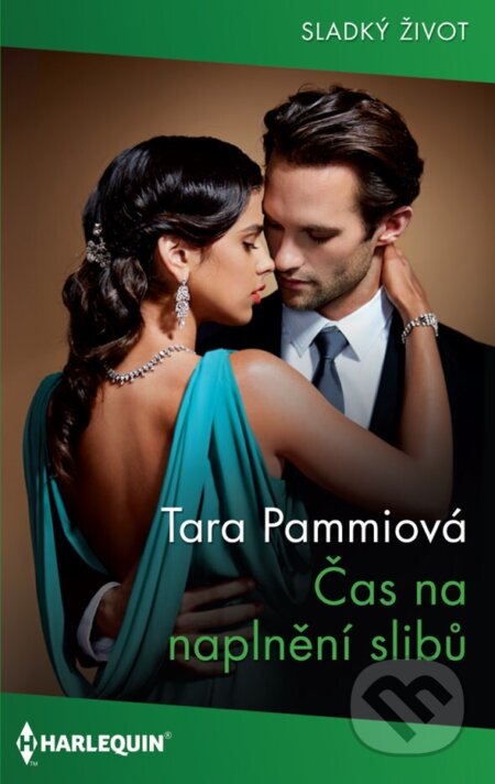 E-kniha: Čas na naplnění slibů (Tara Pammi). HarperCollins, 2024 E-kniha: Čas na naplnění slibů (Tara Pammi). HarperCollins, 2024