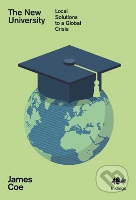 Kniha: New University (James Coe). 404 Ink, 2021 Kniha: New University (James Coe). 404 Ink, 2021