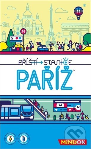 Společenská hra: Příští stanice Paříž (Matthew Dunstan). Mindok, 2024 Společenská hra: Příští stanice Paříž (Matthew Dunstan). Mindok, 2024
