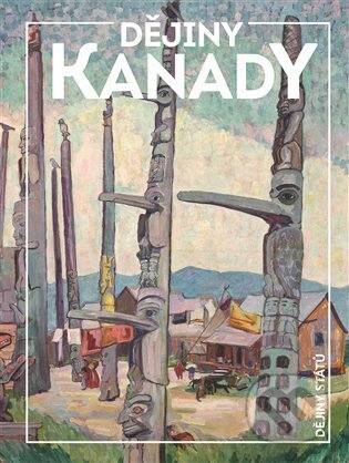 Kniha: Dějiny Kanady (Magdalena Fiřtová). Nakladatelství Lidové noviny, 2024 Kniha: Dějiny Kanady (Magdalena Fiřtová). Nakladatelství Lidové noviny, 2024