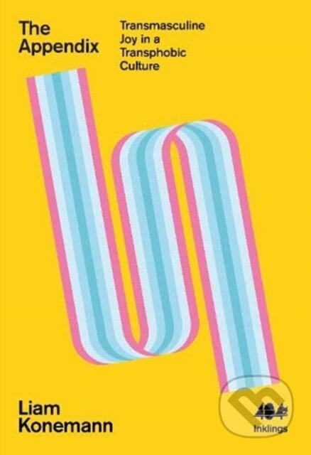 Kniha: The Appendix (Liam Konemann). 404 Ink, 2021 Kniha: The Appendix (Liam Konemann). 404 Ink, 2021