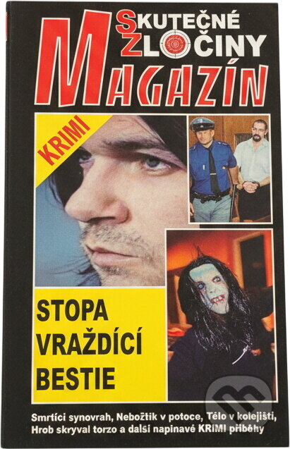 Kniha: Stopa vraždící bestie : skutečné napínavé krimi příběhy (). , 2018 Kniha: Stopa vraždící bestie : skutečné napínavé krimi příběhy (). , 2018