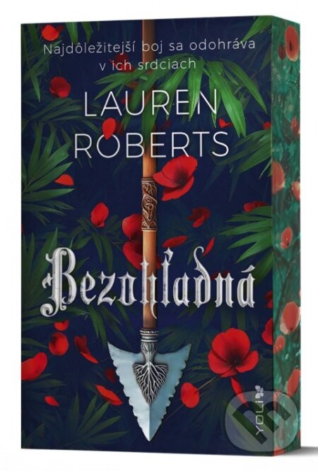 Kniha: Bezohľadná (Lauren Roberts). YOLi, 2025 Kniha: Bezohľadná (Lauren Roberts). YOLi, 2025