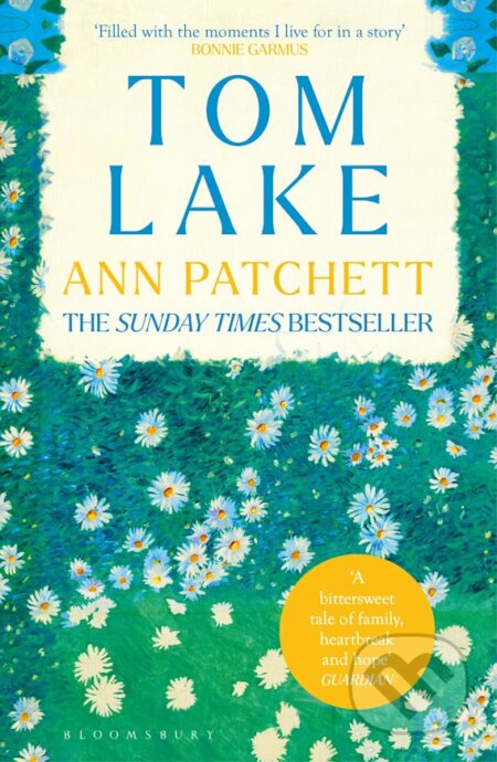 Kniha: Tom Lake (Ann Patchett). Bloomsbury, 2024 Kniha: Tom Lake (Ann Patchett). Bloomsbury, 2024