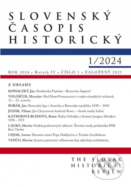 Slovenský časopis historický 1/2024 (Vydavateľstvo Spolku slovenských spisovateľov). Vydavateľstvo Spolku slovenských spisovateľov, 2024 Slovenský časopis historický 1/2024 (Vydavateľstvo Spolku slovenských spisovateľov). Vydavateľstvo Spolku slovenských spisovateľov, 2024
