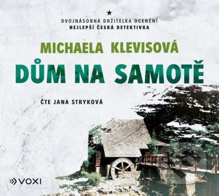 Audiokniha: Dům na samotě (audiokniha) (Michaela Klevisová). Voxi, 2024 Audiokniha: Dům na samotě (audiokniha) (Michaela Klevisová). Voxi, 2024