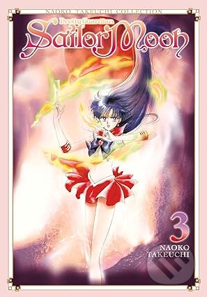 Kniha: Sailor Moon 3 (Naoko Takeuchi). Kodansha Comics, 2022 Kniha: Sailor Moon 3 (Naoko Takeuchi). Kodansha Comics, 2022