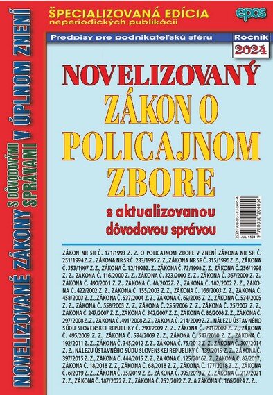 Kniha: Novelizovaný Zákon o policajnom zbore (Epos). Epos, 2024 Kniha: Novelizovaný Zákon o policajnom zbore (Epos). Epos, 2024