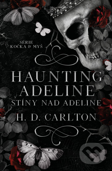 Kniha: Haunting Adeline: Stíny nad Adeline (H.D. Carlton), 2024 Kniha: Haunting Adeline: Stíny nad Adeline (H.D. Carlton), 2024
