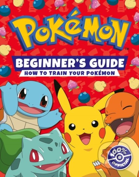 Kniha: Pokémon Beginners Guide (Farshore). Farshore, 2024 Kniha: Pokémon Beginners Guide (Farshore). Farshore, 2024