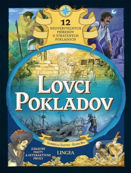 Kniha: Lovci pokladov (Elena Bia a Gabriella Santini). Lingea, 2024 Kniha: Lovci pokladov (Elena Bia a Gabriella Santini). Lingea, 2024