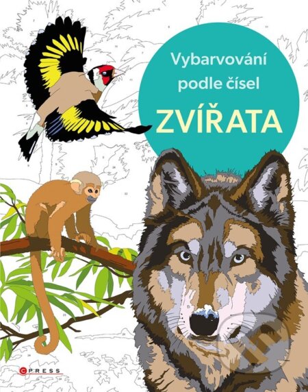Kniha: Vybarvování podle čísel: Zvířata (CPRESS). CPRESS, 2024 Kniha: Vybarvování podle čísel: Zvířata (CPRESS). CPRESS, 2024