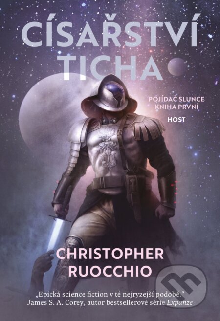 Kniha: Císařství ticha (Christopher Ruocchio). Host, 2024 Kniha: Císařství ticha (Christopher Ruocchio). Host, 2024