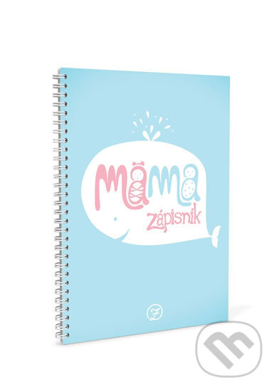 Kniha: Mama zápisník (Miroslava Bajtošová a Veronika Gmiterko). Beladea, 2016 Kniha: Mama zápisník (Miroslava Bajtošová a Veronika Gmiterko). Beladea, 2016