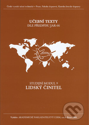 Kniha: Lidský činitel (Jiří Šulc). Akademické nakladatelství CERM, 2004 Kniha: Lidský činitel (Jiří Šulc). Akademické nakladatelství CERM, 2004