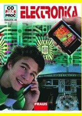Kniha: Elektronika (Rainer Köthe a Vlastimil Vavřička). Fraus, 2007 Kniha: Elektronika (Rainer Köthe a Vlastimil Vavřička). Fraus, 2007