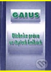Kniha: Učebnice práva ve čtyřech knihách (Jaromír Kincl). Doplněk, 2000 Kniha: Učebnice práva ve čtyřech knihách (Jaromír Kincl). Doplněk, 2000