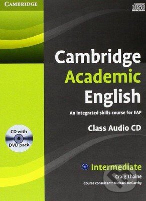 Audiokniha: Cambridge Academic English B1+: Intermediate - Audio CD and DVD Pack (Craig Thaine). Cambridge University Press, 2012 Audiokniha: Cambridge Academic English B1+: Intermediate - Audio CD and DVD Pack (Craig Thaine). Cambridge University Press, 2012