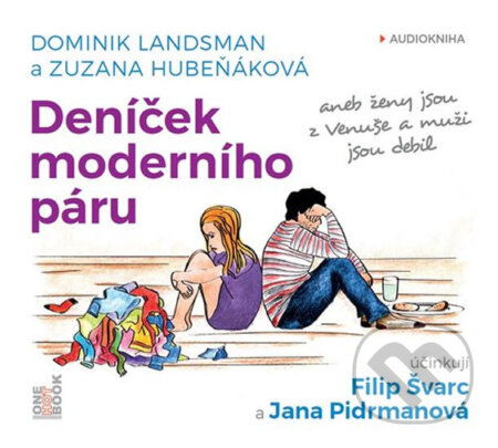 Deníček moderního páru (audiokniha) - Zuzana Hubeňáková, Dominik Landsman, OneHotBook, 2016