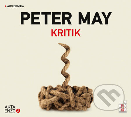 Audiokniha: Kritik (audiokniha) (Peter May). OneHotBook, 2016 Audiokniha: Kritik (audiokniha) (Peter May). OneHotBook, 2016