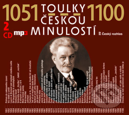 Audiokniha: Toulky českou minulostí 1051-1100 (audioknihy) (Autorský kolektív). Radioservis, 2016 Audiokniha: Toulky českou minulostí 1051-1100 (audioknihy) (Autorský kolektív). Radioservis, 2016