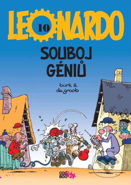 Kniha: Leonardo 10: Souboj géniů (Bob de Groot). CooBoo CZ, 2017 Kniha: Leonardo 10: Souboj géniů (Bob de Groot). CooBoo CZ, 2017