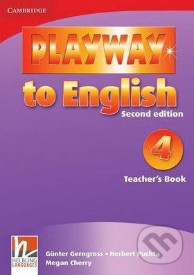 Kniha: Playway to English 4 - Teacher's Book (Günter Gerngross, Herbert Puchta a Megan Cherry). Cambridge University Press, 2009 Kniha: Playway to English 4 - Teacher's Book (Günter Gerngross, Herbert Puchta a Megan Cherry). Cambridge University Press, 2009