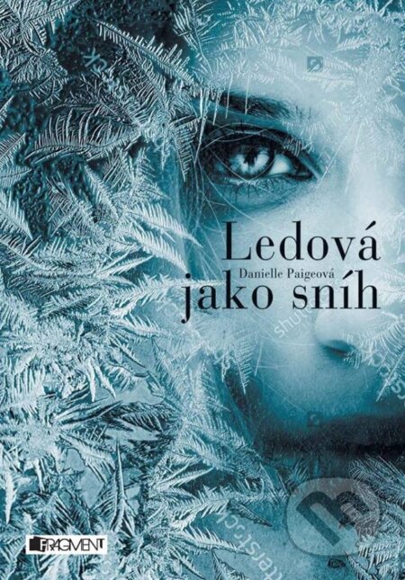 Kniha: Ledová jako sníh (Danielle Paige), 2017 Kniha: Ledová jako sníh (Danielle Paige), 2017