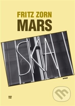 Mars - Fritz Zorn, Havran Praha, 2016