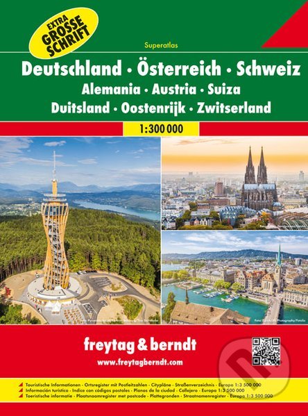 Deutschland – Österreich – Schweiz 1:300 000 (freytag&berndt). freytag&berndt, 2016 Deutschland – Österreich – Schweiz 1:300 000 (freytag&berndt). freytag&berndt, 2016