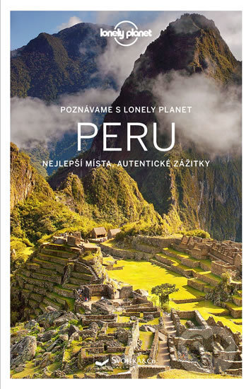 Kniha: Poznáváme: Peru (Svojtka&Co.). Svojtka&Co., 2017 Kniha: Poznáváme: Peru (Svojtka&Co.). Svojtka&Co., 2017