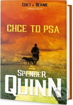 Kniha: Chce to psa (Spencer Quinn). Edice knihy Omega, 2017 Kniha: Chce to psa (Spencer Quinn). Edice knihy Omega, 2017