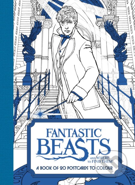 Fantastic Beasts and Where to Find Them (HarperCollins). HarperCollins, 2016 Fantastic Beasts and Where to Find Them (HarperCollins). HarperCollins, 2016