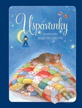 Kniha: Uspávanky / Prebúdzanky (Buvik). Buvik, 2016 Kniha: Uspávanky / Prebúdzanky (Buvik). Buvik, 2016