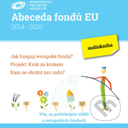 Audiokniha: Abeceda fondů EU (Různí Autoři). Kristián, 2016 Audiokniha: Abeceda fondů EU (Různí Autoři). Kristián, 2016