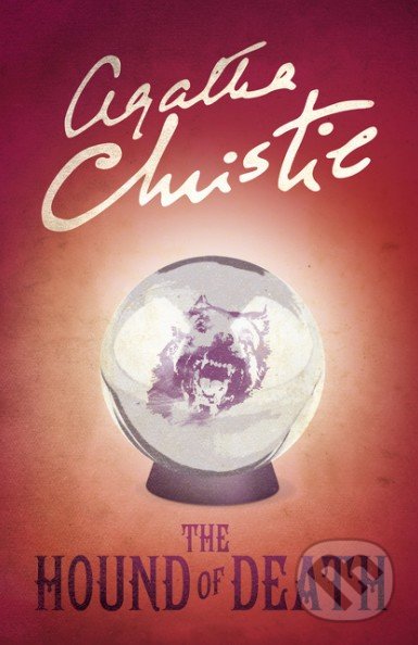 Kniha: The Hound of Death (Agatha Christie). HarperCollins, 2016 Kniha: The Hound of Death (Agatha Christie). HarperCollins, 2016
