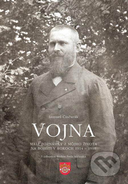 E-kniha: Vojna (Samuel Činčurák). Miloš Hric ml. E-kniha: Vojna (Samuel Činčurák). Miloš Hric ml.