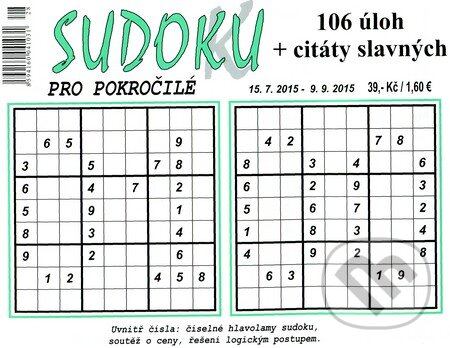 106 sudoku (léto 2016) + citáty slavných (Miroslav Matěcha). Miroslav Matěcha, 2016 106 sudoku (léto 2016) + citáty slavných (Miroslav Matěcha). Miroslav Matěcha, 2016