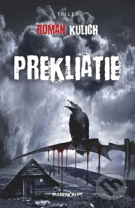 Kniha: Prekliatie (Roman Kulich). Marenčin PT, 2016 Kniha: Prekliatie (Roman Kulich). Marenčin PT, 2016