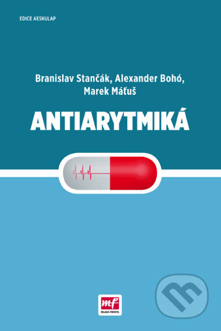 Kniha: Antiarytmiká (Alexander Bohó a Branislav Stančák). Mladá fronta, 2016 Kniha: Antiarytmiká (Alexander Bohó a Branislav Stančák). Mladá fronta, 2016