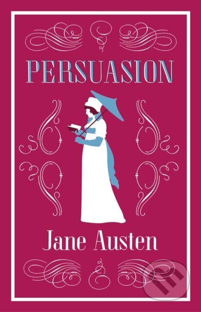 Kniha: Persuasion (Jane Austen). Alma Books, 2016 Kniha: Persuasion (Jane Austen). Alma Books, 2016