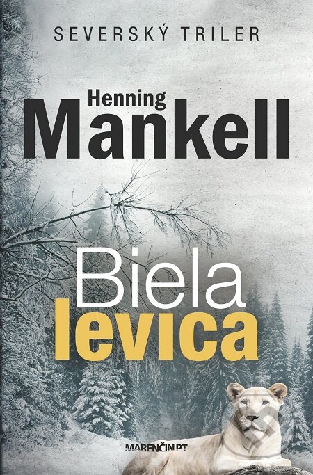 E-kniha: Biela levica (Henning Mankell). Marenčin PT, 2016 E-kniha: Biela levica (Henning Mankell). Marenčin PT, 2016