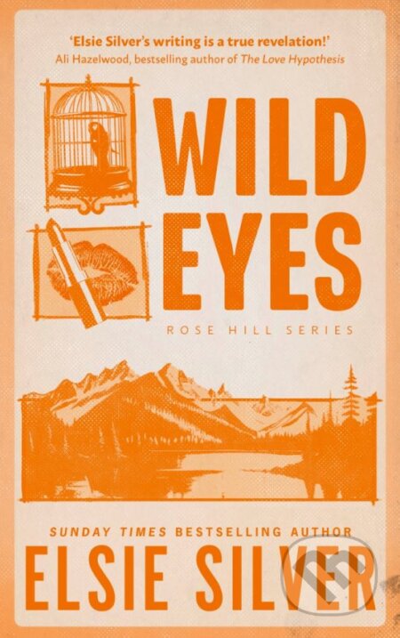 Kniha: Wild Eyes (Elsie Silver), 2024 Kniha: Wild Eyes (Elsie Silver), 2024